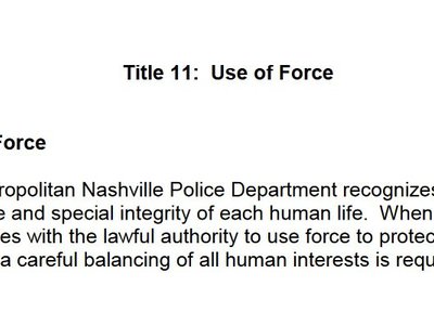 Read Nashville Police Department’s Use of Force Policy