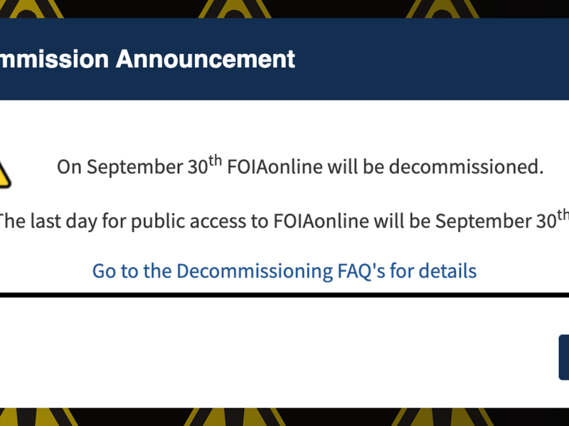 After a decade, FOIAonline is shutting down. What’s next for FOIA requestors?