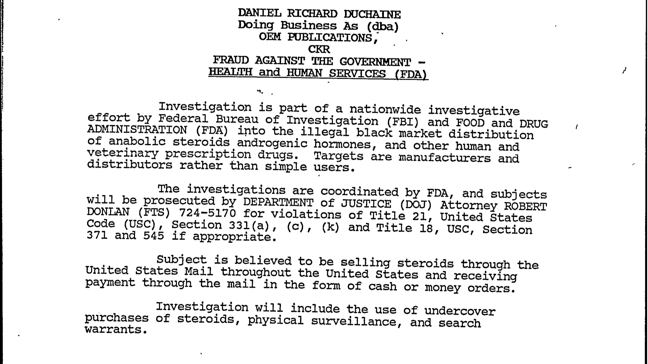 El archivo del FBI sobre el polémico gurú de esteroides Daniel Duchaine Dba