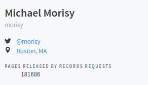 View of Michael Morisy's MuckRock profile which shows that his requests led to the release of 181,686 pages 