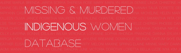 The Missing and Murdered Indigenous Women Database